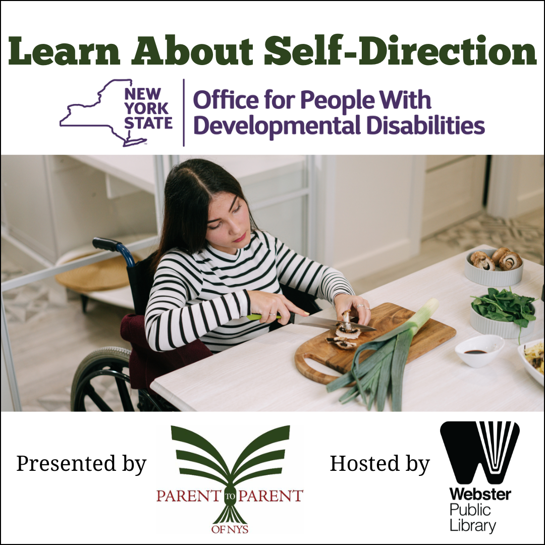Learn About Self-Direction with Parent to Parent of NYS